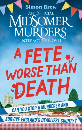 Cover image for 9781788405058 - Could You Survive Midsomer? – A Fete Worse than Death