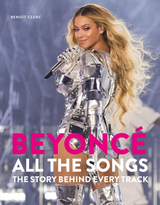 Cover image for 9781788405577 - Beyoncé All The Songs