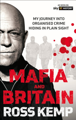 Cover image for 9781788405645 - Ross Kemp: Mafia and Britain