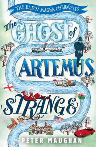 Cover image for 9781788421355 - The Ghost of Artemus Strange