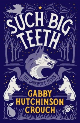 Cover image for 9781788421447 - Such Big Teeth