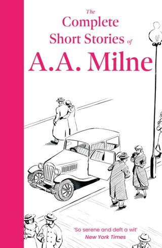 Cover image for 9781788424493 - The Complete Short Stories of A. A. Milne