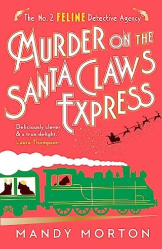 Cover image for 9781788424691 - Murder on the Santa Claws Express