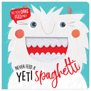 Cover image for 9781788432719 - Never Feed a Yeti Spaghetti