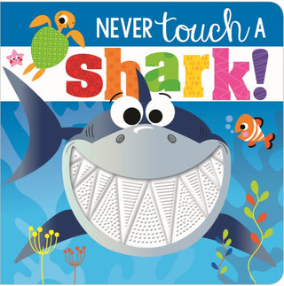 Cover image for 9781788436809 - Never Touch a Shark!