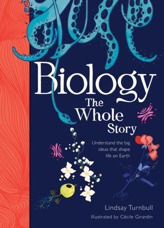 Cover image for 9781788451932 - Biology: The Whole Story