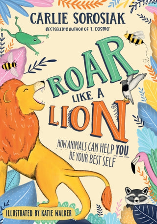Cover image for 9781788452359 - Roar Like a Lion