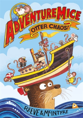 Cover image for 9781788452670 - Adventuremice: Otter Chaos