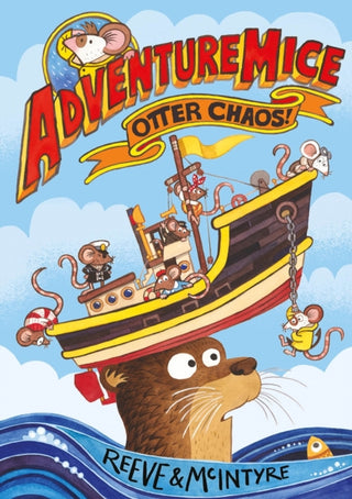 Supplemental image for 9781788452670 - Adventuremice: Otter Chaos - from bestselling creative dream team, Reeve and McIntyre