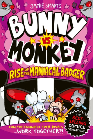 Cover image for 9781788452809 - Bunny vs Monkey: Rise of the Maniacal Badger (a Phoenix Comic Book, from the multi-million-selling creative genius Jamie Smart)