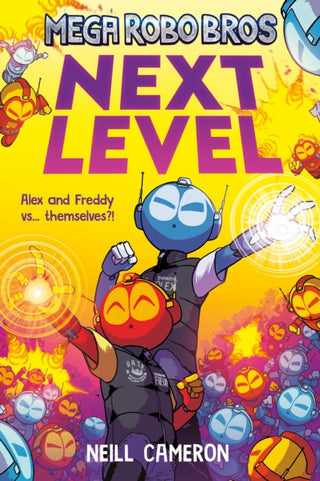 Cover image for 9781788452946 - Mega Robo Bros 5: Next Level (a Phoenix Comic Book)