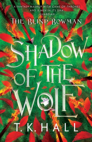 Cover image for 9781788453233 - The Blind Bowman 1: Shadow of the Wolf