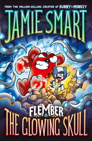 Cover image for 9781788453806 - Flember 3: The Glowing Skull (from the multi-million-selling creative genius Jamie Smart)