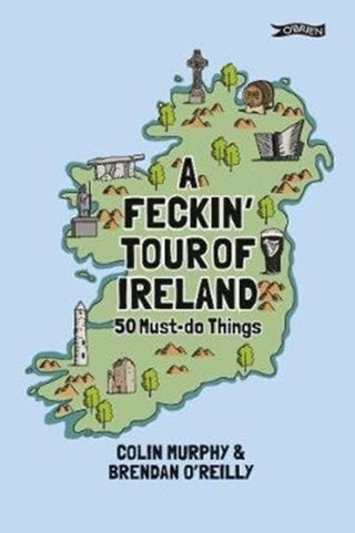 Cover image for 9781788490795 - A Feckin' Tour of Ireland