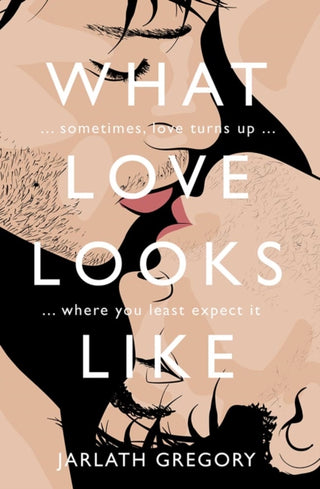 Cover image for 9781788491624 - What Love Looks Like