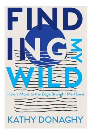 Cover image for 9781788493567 - Finding My Wild