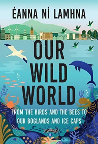 Cover image for 9781788494328 - Our Wild World