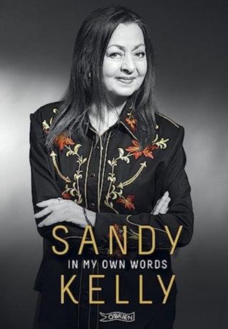 Cover image for 9781788494366 - Sandy Kelly: In My Own Words