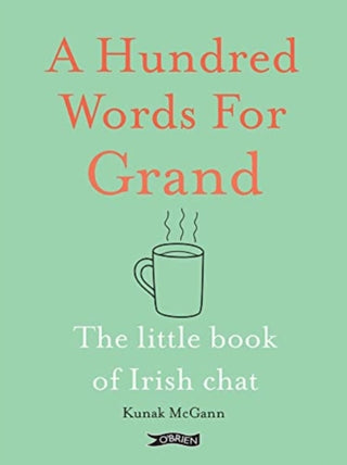 Cover image for 9781788494380 - A Hundred Words for Grand