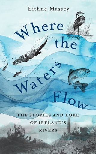 Cover image for 9781788494755 - Where the Waters Flow