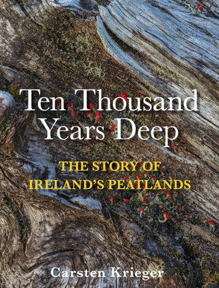 Cover image for 9781788494861 - Ten Thousand Years Deep