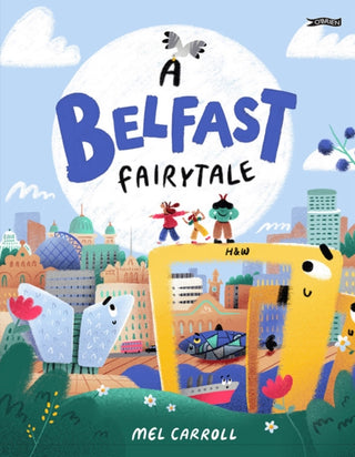 Cover image for 9781788495004 - A Belfast Fairytale