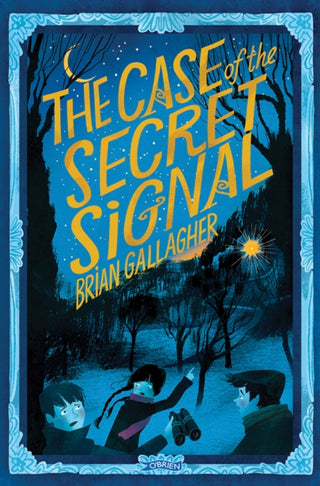Cover image for 9781788495219 - The Case of the Secret Signal