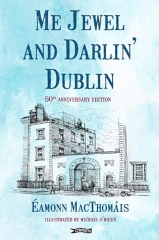 Cover image for 9781788495325 - Me Jewel and Darlin' Dublin