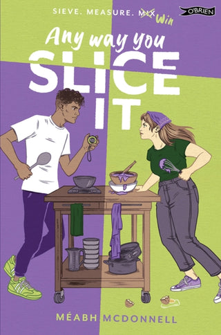 Cover image for 9781788495820 - Any Way You Slice It
