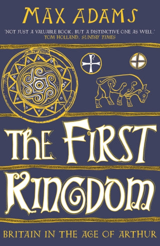 Cover image for 9781788543484 - The First Kingdom