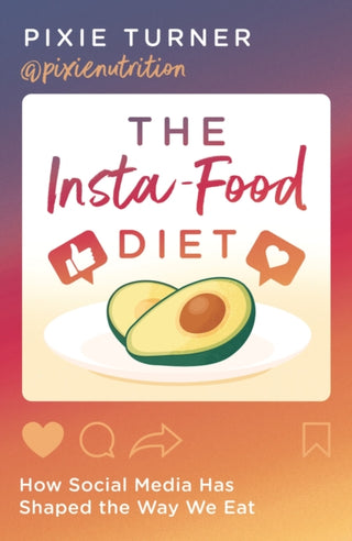 Cover image for 9781788547192 - The Insta-Food Diet