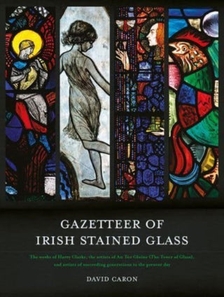 Cover image for 9781788551755 - Gazetteer of Irish Stained Glass