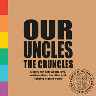 Cover image for 9781788561365 - Our Uncles the Cruncles