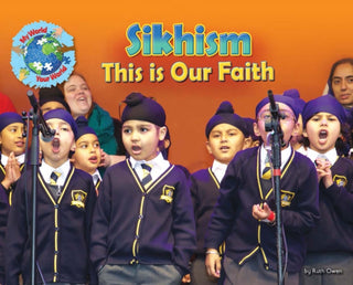 Cover image for 9781788562140 - Sikhism, This is our Faith