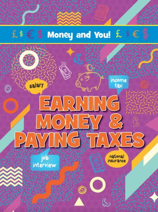 Cover image for 9781788563369 - Earning Money & Paying Taxes