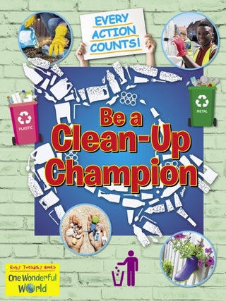 Cover image for 9781788564427 - Be A Clean-Up Champion
