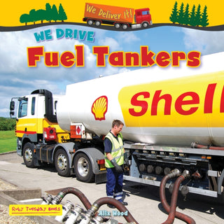 Cover image for 9781788565844 - We Drive Fuel Tankers