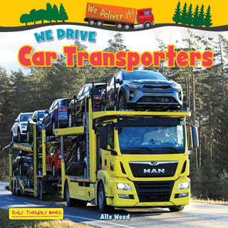 Cover image for 9781788565851 - We Drive Car Transporters