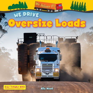 Cover image for 9781788565899 - We Drive Oversize Loads