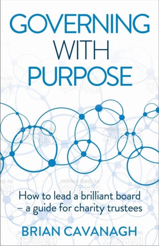 Cover image for 9781788603546 - Governing with Purpose