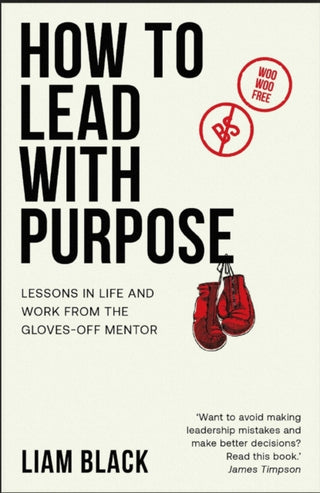 Cover image for 9781788604079 - How to Lead with Purpose