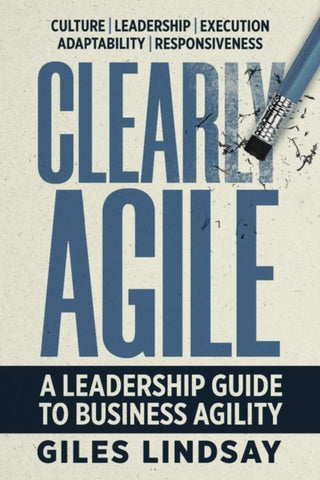 Supplemental image for 9781788605489 - Clearly Agile