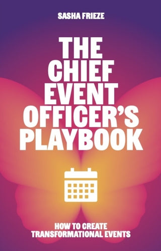 Cover image for 9781788606912 - The Chief Event Officer’s Playbook