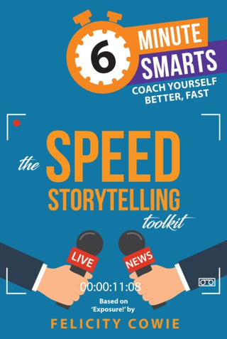 Cover image for 9781788607476 - The Speed Storytelling Toolkit