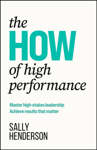 Cover image for 9781788608534 - The HOW of High Performance