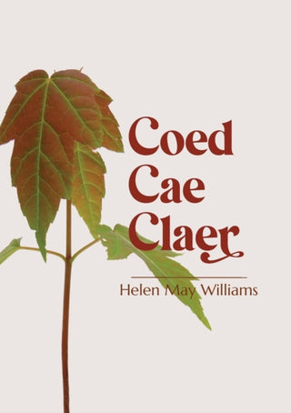 Cover image for 9781788641395 - Coed Cae Claer