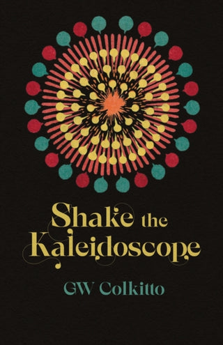 Cover image for 9781788641463 - Shake the Kaleidoscope