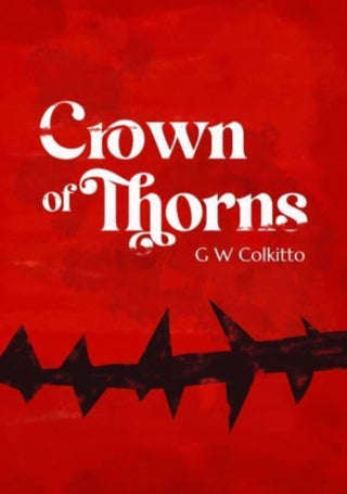 Cover image for 9781788641494 - Crown of Thorns