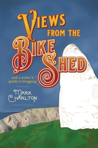 Cover image for 9781788648042 - Views from the Bike Shed