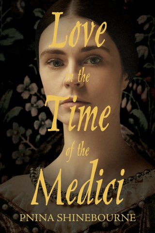 Cover image for 9781788648639 - Love in the time of the Medici